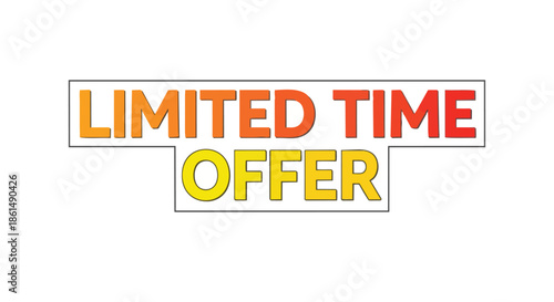 Captivating promotional banner featuring bold orange and yellow gradient lettering for 'Limited Time Offer' advertising dynamic sales and exclusive