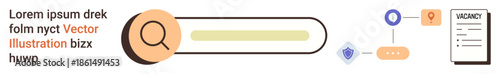 Job hunting, recruitment platforms, online applications, career opportunities, employment search, data visualization. Search bar, location pin and vacancy document . Job hunting and recruitment