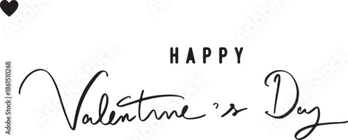 Bold uppercase text HAPPY above cursive Valentines Day with a small solid heart symbol