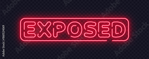 Red neon exposed sign in bold modern style, ideal for dramatic reveals and warning concepts. Strong glow adds tension.