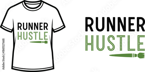 Typography t-shirt design with "RUNNER HUSTLE" lettering; T-shirt themed artwork. isolated on white background