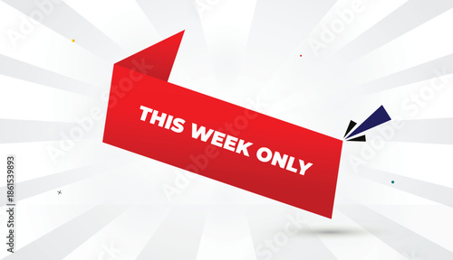 This Week Only Editable EPS Format Web Banner Vector Art Illustration Template Design Red Gradient Shapes Bold Font White Gray Gradient Abstract Illustration Sun Shine Business Background 4K