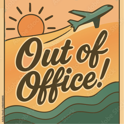 out of office; sunset skies, flying plane, and cursive escape signal a break in radiant motion