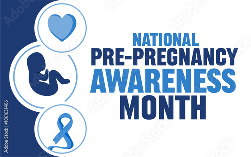 National pre-pregnancy awareness month for a safer pregnancy
