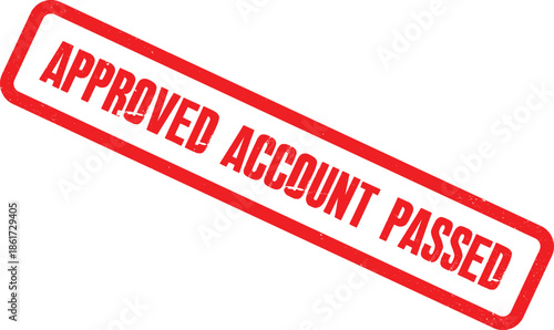 Red rubber stamps with the text 'APPROVED ACCOUNT PASSED' stamped on a white background, signifying successful verification