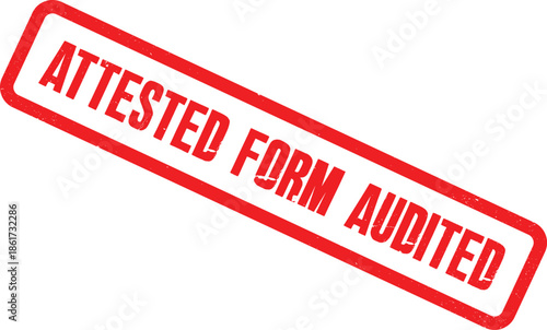 An isolated red grunge imprint from rubber stamps showing the text Attested Form Audited for official business documents