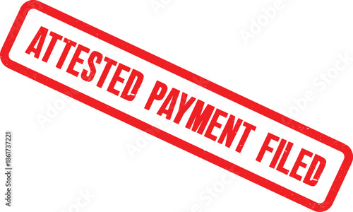 Red stamp graphic illustrating "Attested Payment Filed" text, symbolizing financial transaction completion and verification