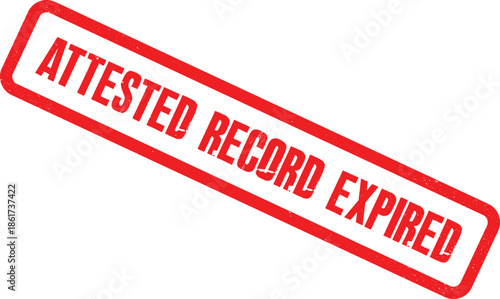 A close-up view of a red stamp with the words 'Attested Record Expired' on a white background.