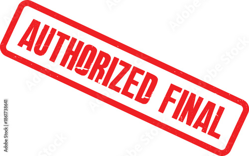 A close-up view of an authorized final red stamp on a white background