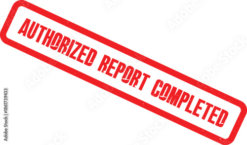 The authorized report has been completed with a red stamp.