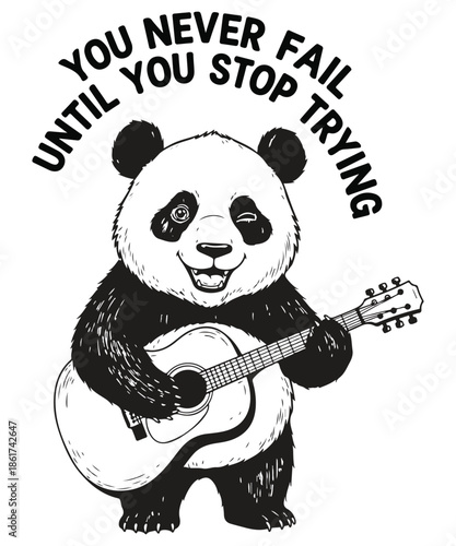 You never fail until you stop trying T-shirt design vector