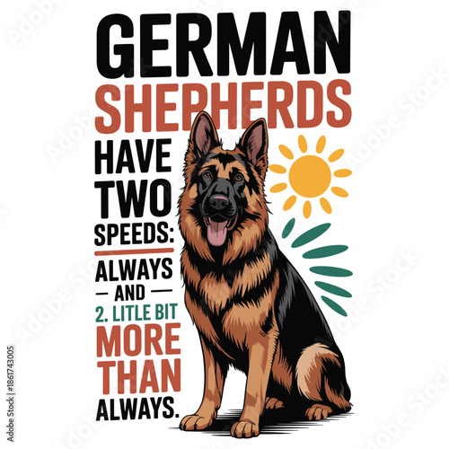 German Shepherd Dog with Text About Speeds brown black
