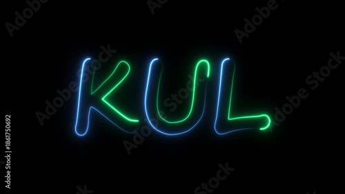 flickering neon kul text animation. neon sign that flickers and glows with KUL