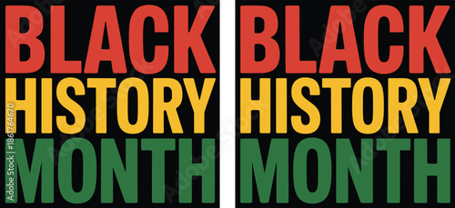 Black History Month Text in Red Yellow and Green