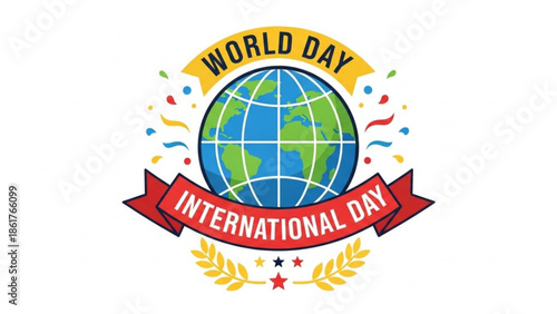 World day international day celebration with globe and confetti on white background symbolizing global unity and festivity