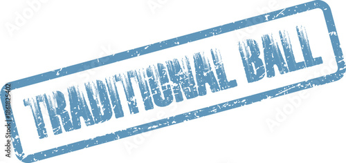 Distressed blue rubber stamp with traditional ball text for elegant dances and formal social gatherings