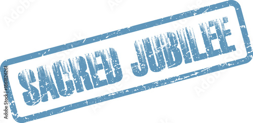 Authentic distressed sacred jubilee stamp in a faded blue color against a clean white background