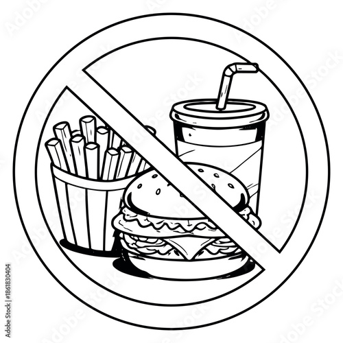 Hand drawn line art illustration of a fast food prohibition sign depicting a ban on unhealthy eating for health and diet warnings