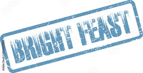 Distressed blue Bright Feast stamp marking a joyous culinary event or special gathering