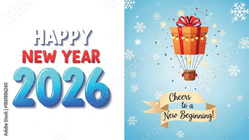 Happy New Year 2026 Typography with Gift Hot Air Balloon Celebration and Snowflake Winter Background