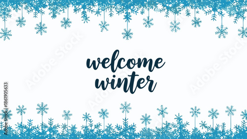 Welcome Winter illustration vector, with snowflakes and decorative elements for a festive greeting card or banner