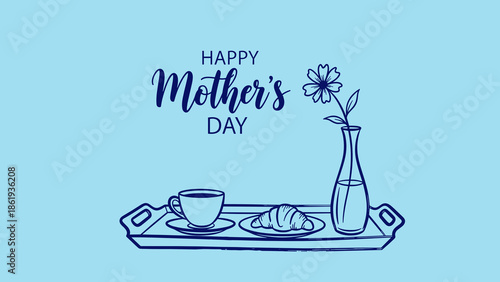 Line drawing of breakfast tray with flowers and coffee for Happy Mother's Day celebration