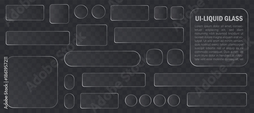 Liquid Glass Frames and Buttons Set Isolated on Transparent Background, Realistic Vector UI Elements vector..