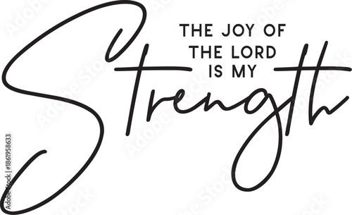 Joy of the Lord Scripture, 
Christian SVG Bundle, Christian SVG, Christian PNG, Religious SVG, Faith SVG, Jesus SVG, God SVG, Love God SVG, Bible Verse SVG, Bible Scripture SVG, Scripture SVG, Psalm S