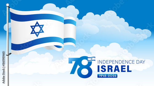 Celebrating 78 years of Israel Independence Day 2026, banner. 78th years of Israel vector concept for Yom Ha'atsmaut. Flagpole with Israeli flag on sky background