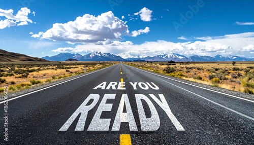 Wallpaper Mural Desert Highway with Are You Ready Sign. Torontodigital.ca