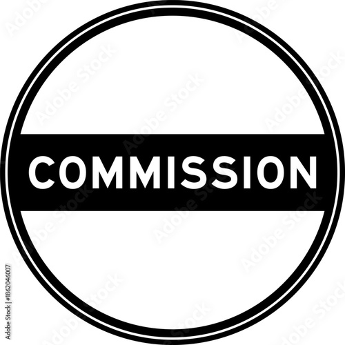 Black color round seal sticker in word commission on white background