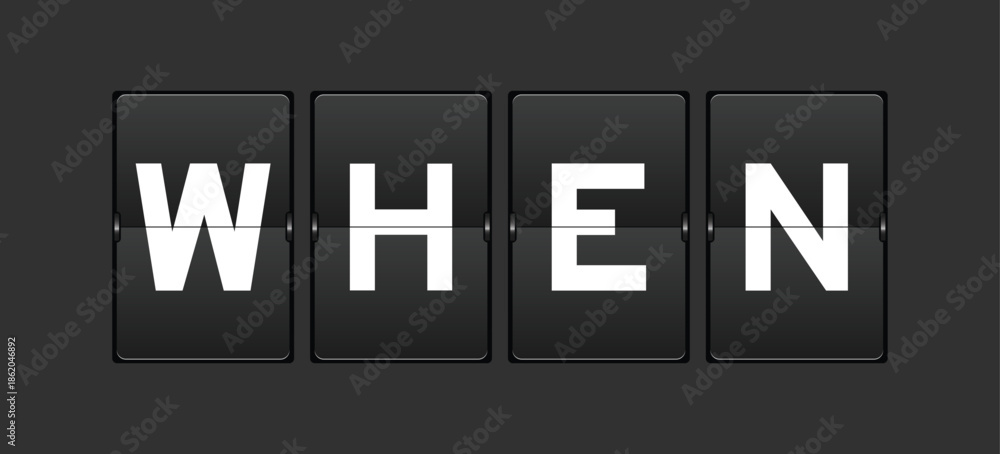 Fototapeta premium Black color analog flip board with word when on gray background