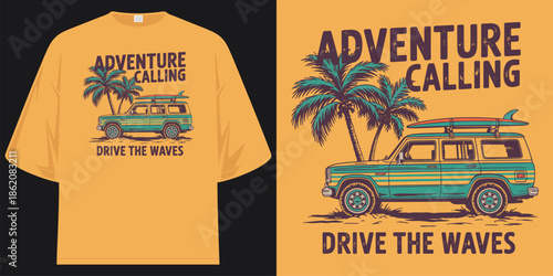 adventure calling drive the waves vintage car surf beach summer vacation graphic t shirt design vector illustration artwork

