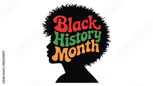 Black History Month illustration with afro silhouette and bold typography in heritage colors symbolizing African culture, identity, pride, unity and empowerment