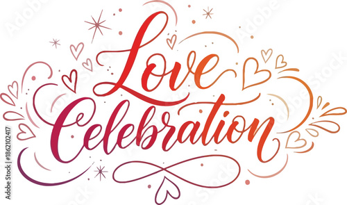 Vibrant calligraphic 'Love Celebration' typography design adorned with festive hearts and elegant swirling decorations, perfect for romantic greetings and special event graphics