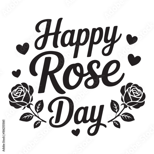 Festive Rose Day Celebration Lettering with Red Roses