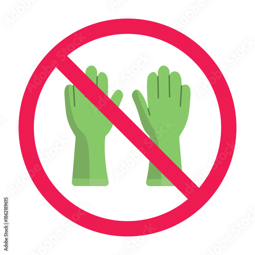No gloves sign, forbidden gloves sign, gloves prohibited symbol, do not wear gloves symbol
