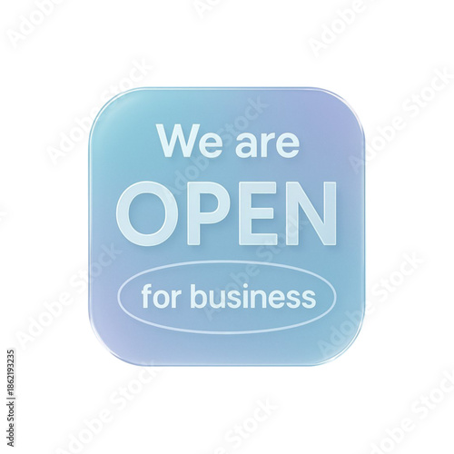 We are Open for Business 3D Rounded Square Icon for Retail