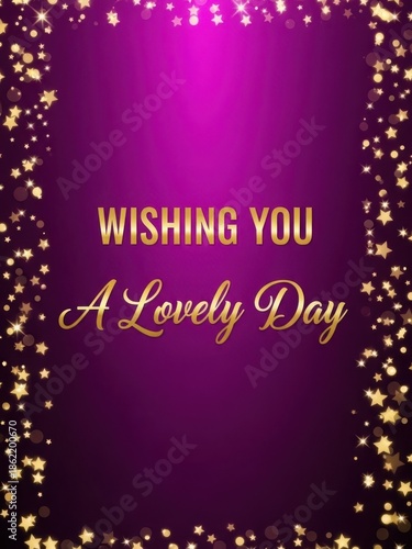 Wishing you a lovely day with sparkling stars and purple background