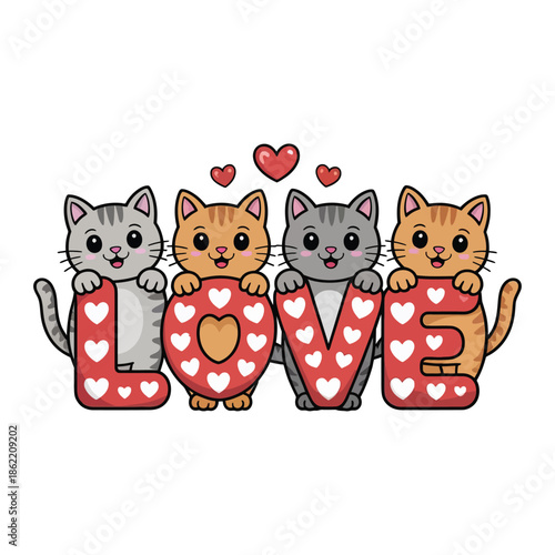 A Valentine-themed illustration design featuring four adorable cartoon cats standing side by side, each cat holding a letter from the word "love." T-shirts, sweatshirts, stickers and valentines.