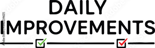 The image displays the phrase daily improvements with a line and two checkboxes one checked and one unchecked symbolizing progress