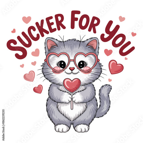 A Valentine-themed illustration design featuring a cute fluffy cartoon cat standing upright and smiling shyly while holding a heart-shaped lollipop. text “SUCKER FOR YOU.”