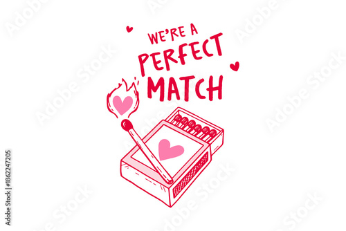 We Are a Perfect Match Box with Flame Valentine Art Sublimation design