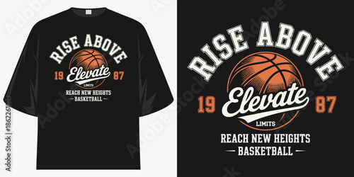 rise above limits reach new heights basketball elevate 1987 team sport vintage graphic t shirt design vector illustration artwork