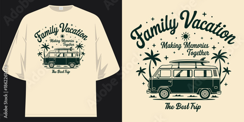 family vacation making memories together the best trip vintage surf van graphic t shirt design vector illustration artwork