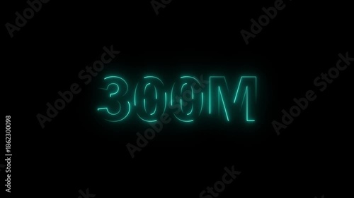 300M followers neon glowing text animation – Social media achievement animation with neon light effect on black background