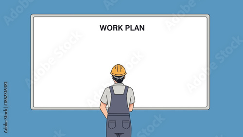Person in hard hat looks at a whiteboard with "work plan" written.