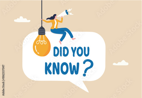 Did you know, fun fact, idea or advice message, useful knowledge or wisdom, expert information, explanation or solution, useful tips concept, woman talk on megaphone on did you know speech bubble.