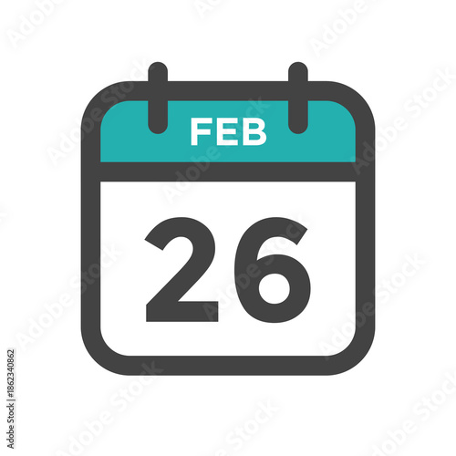 February 26 Calendar Day or Calender Date Deadline or Appointment