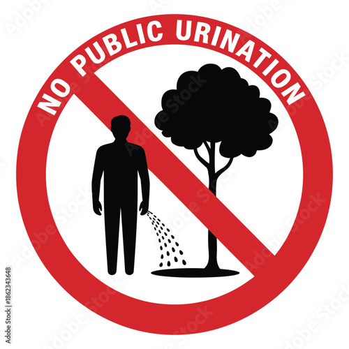 A red circular sign with a diagonal line through it, depicting a black silhouette of a man urinating on a tree, with the text 'NO PUBLIC URINATION' at the top.